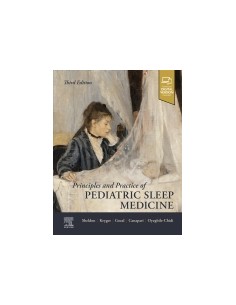 Principles and practice of pediatric sleep medicine