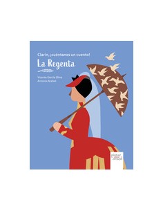 Clarin cuentanos un cuento La Regenta