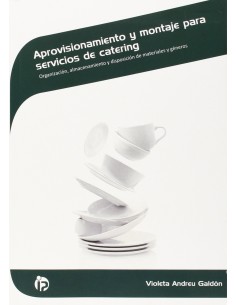 Aprovisionamiento y montaje para servicios de catering