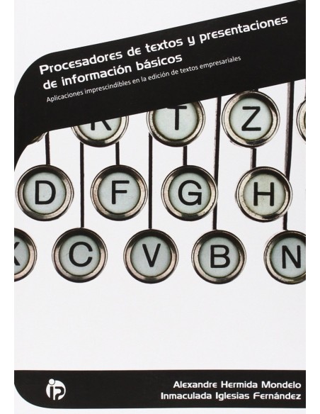 Procesadores de textos y presentaciones informacion basicos