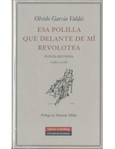 Esa polilla que delante de mi revolotea