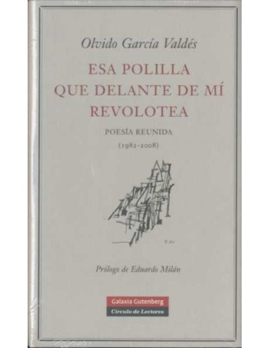 Esa polilla que delante de mi revolotea