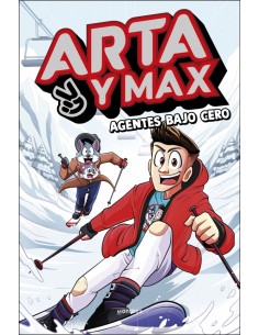 Arta y Max 3 Agentes bajo cero