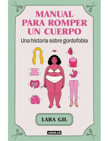 Manual para romper un cuerpo