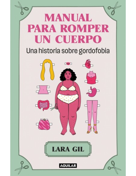 Manual para romper un cuerpo