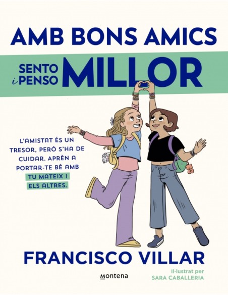 Amb bons amics sento i penso millor Amb bons amics sento i penso millor
