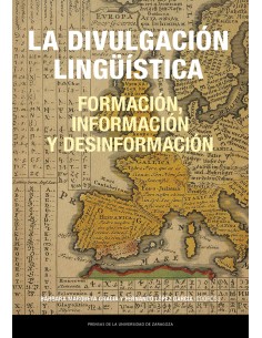 La divulgacion linguistica formacion informacion y desinformacion