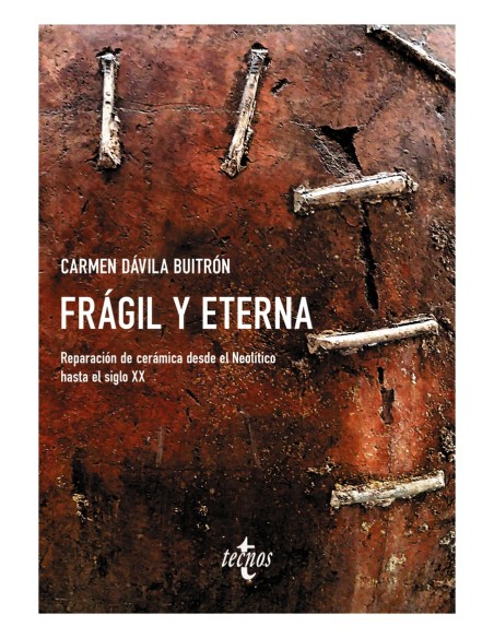 Fragil y eterna