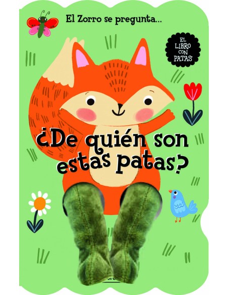 El Zorro se pregunta De quien son estas patas