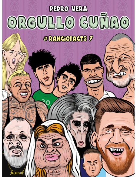 Ranciofacts 7 Orgullo cunao