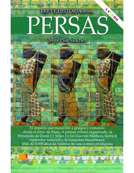 Breve historia de los persas NE COLOR
