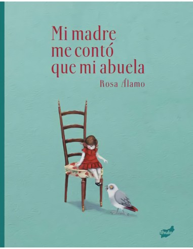 Mi madre me conto que mi abuela