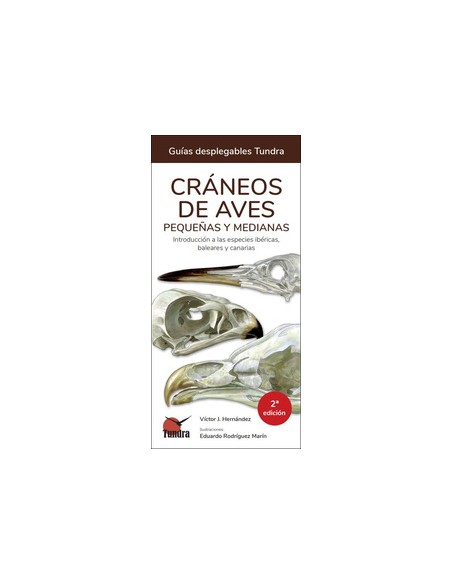 CRANEOS DE AVES PEQUEAS Y MEDIANAS 2 EDICION