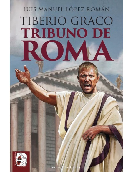 Tiberio Graco Tribuno de Roma