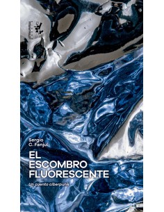 El escombro fluorescente