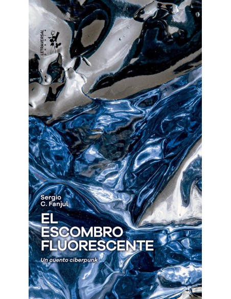 El escombro fluorescente