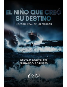 El nino que creo su destino