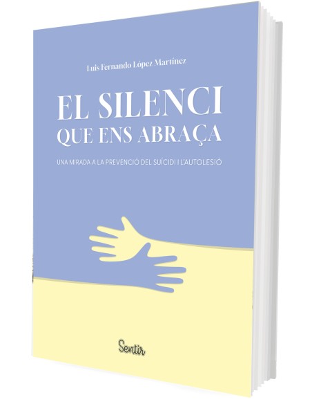 EL SILENCI QUE ENS ABRACA