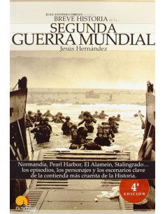 Breve Historia de la Segunda Guerra Mundial