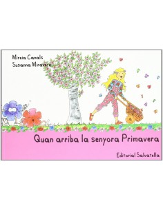 Quan arriba senyora Primavera