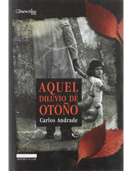 Aquel Diluvio de Otono