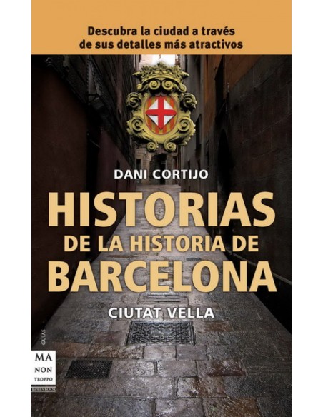 Historias de la historia de barcelona