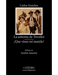 La senorita de TrevelezQue viene mi marido