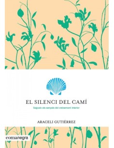 EL SILENCI DEL CAMi