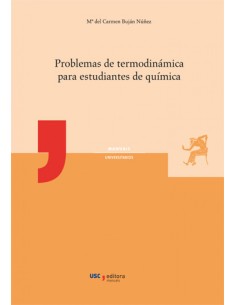 PROBLEMAS DE TERMODINAMICA PARA ESTUDIANTES DE QUIMICA