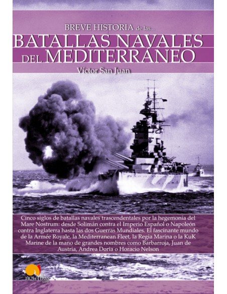 BATALLAS NAVALES DEL MEDITERRANEO