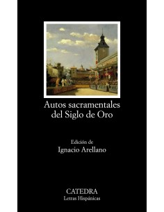 AUTOS SACRAMENTALES DEL SIGLO DE ORO