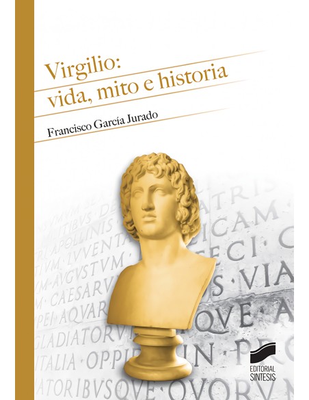 VIRGILIO VIDA MITO E HISTORIA