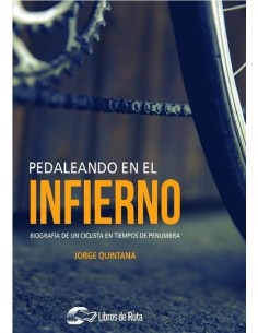 PEDALEANDO EN EL INFIERNO