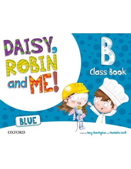 Daisy Robin ampMe Blue B Class Book Pack