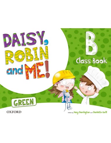 Daisy Robin ampMe Green B Class Book Pack