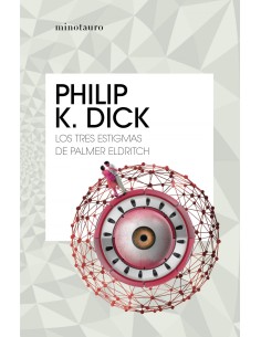 LOS TRES ESTIGMAS DE PALMER ELDRITCH