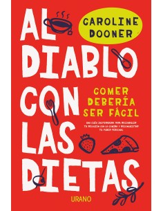 Al diablo con las dietas