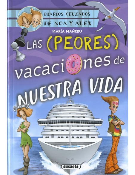 Las peores vacaciones de nuestra vida Las peores vacaciones de nuestra vida