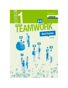 TEAMWORK 1 ESO BASIC PRACTICE