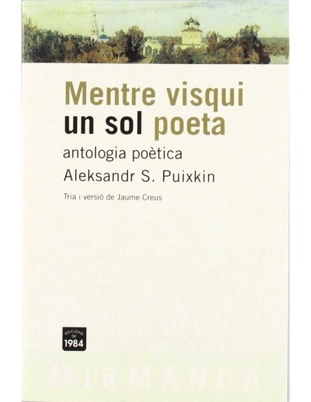 Mentre visqui un sol poeta