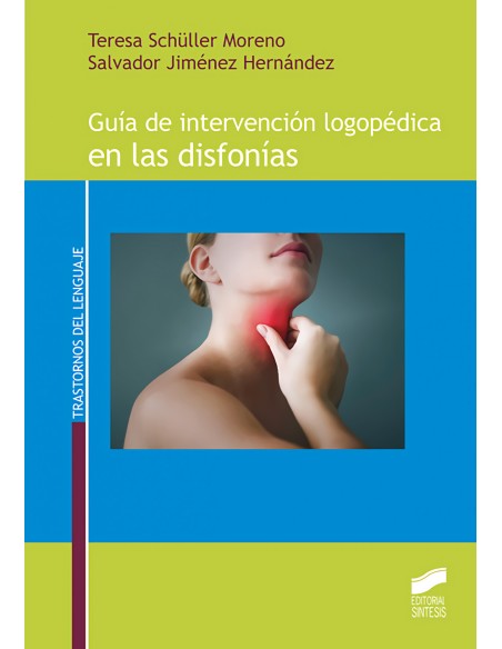Guia de intervencion logopedica en las disfonias