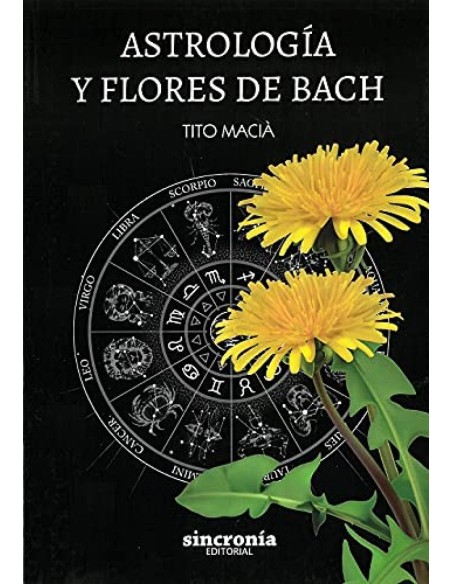 ASTROLOGIA Y FLORES DE BACH