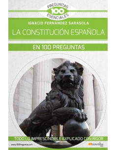 La Constitucion espanola en 100 preguntas