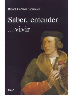 Saber entender vivir