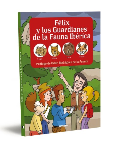 Felix y los guardianes de la fauna iberica Lobo lince oso y zorro