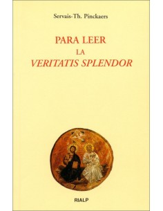 Para leer la Veritatis Splendor