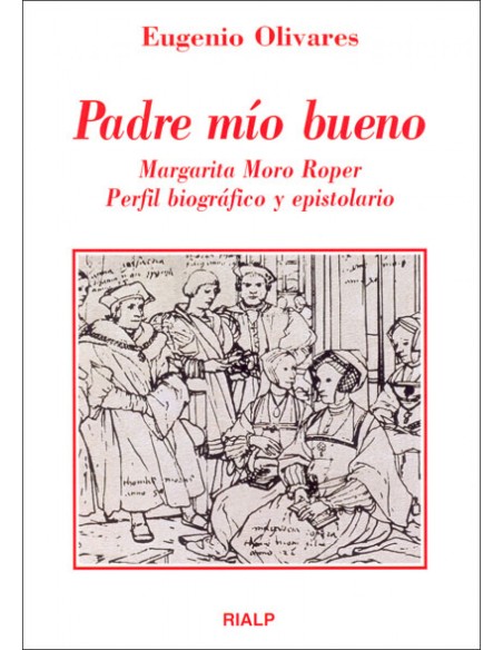 Padre mio bueno