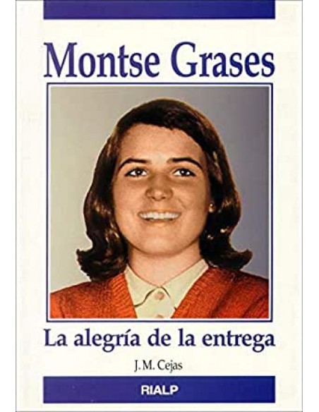 Montse Grases La alegria de la entrega