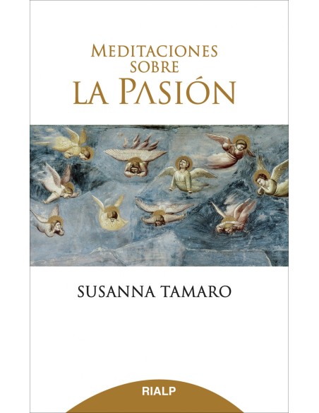 Meditaciones sobre la Pasion