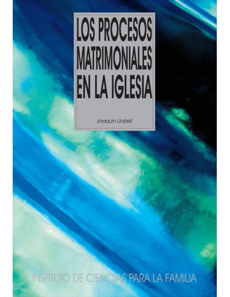 Los procesos matrimoniales en la iglesia
